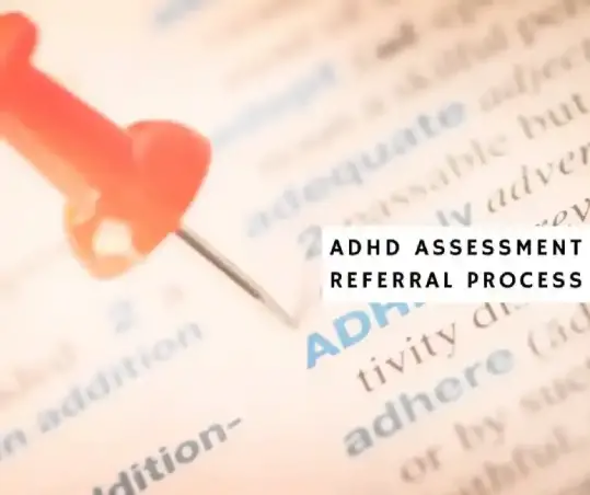 ADHD referral